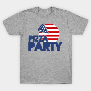 Pizza Political Party T-Shirt